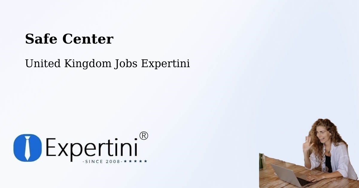 Safety Center – Leyland - United Kingdom Jobs Expertini